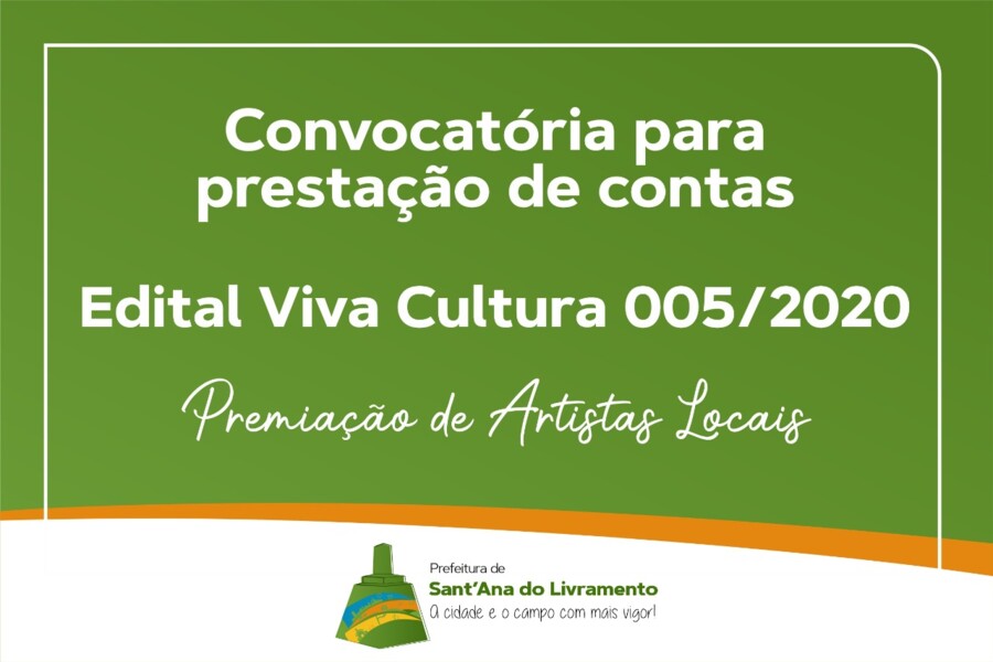 convocatoria-para-prestacao-de-contas-edital-viva-cultura-0052020-premiacao-de-artistas-locais