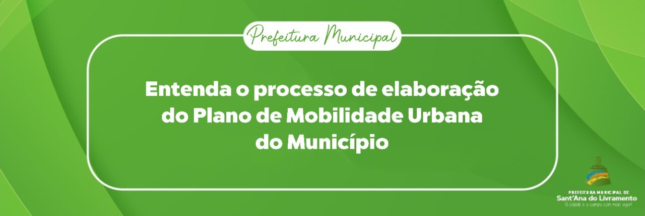 entenda-o-processo-de-elaboracao-do-plano-de-mobilidade-urbana-do-municipio