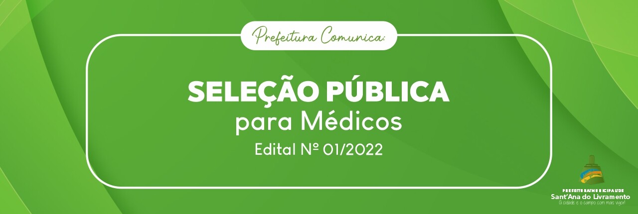 selecao-publica-para-medicos-n012022