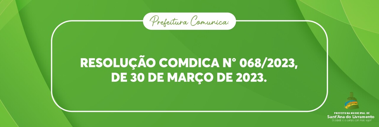 resolucao-comdica-n-0682023-de-30-de-marco-de-2023