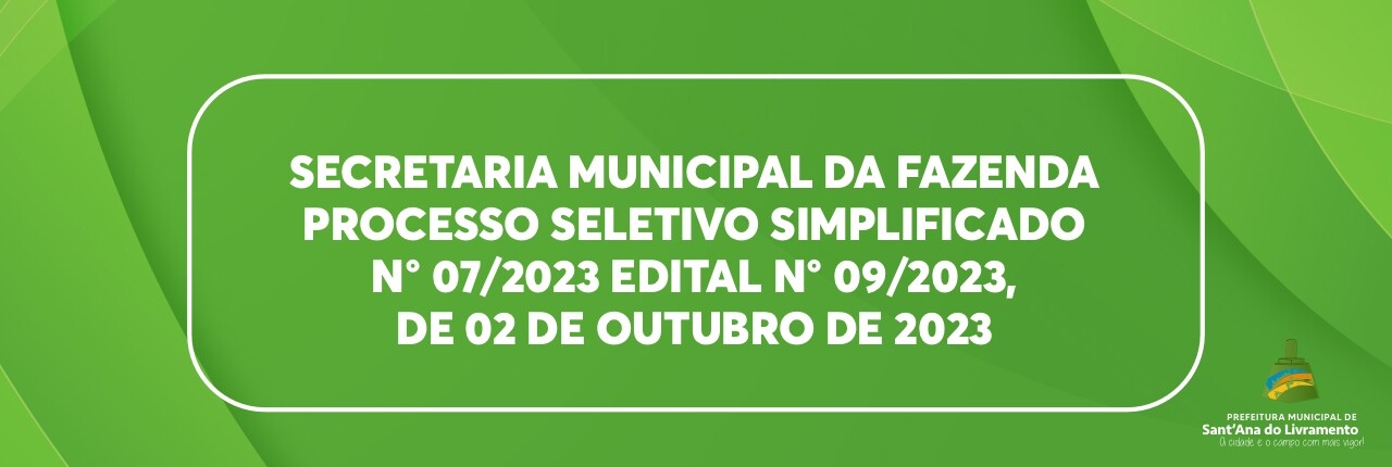 secretaria-municipal-da-fazenda-processo-seletivo-simplificado-n-072023-edital-n-092023-de-02-de-outubro-de-2023-relacao-preliminar-de-classificacao-dos-candidatos-apos-a-entrevista