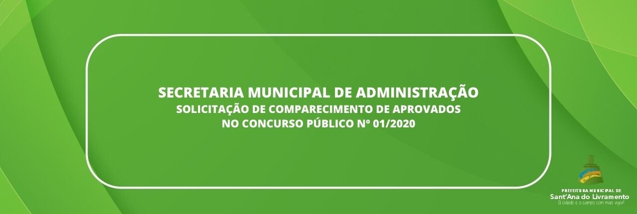 secretaria-municipal-de-administracao-solicitacao-de-comparecimento-de-aprovados-no-concurso-publico-n-012020