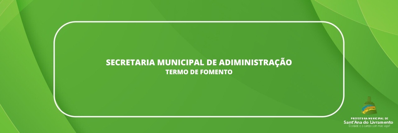 secretaria-municipal-de-administracao-termo-de-fomento-8